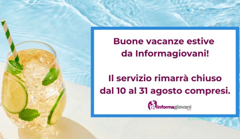Chiusura estiva: dal 10 al 31 agosto 2026